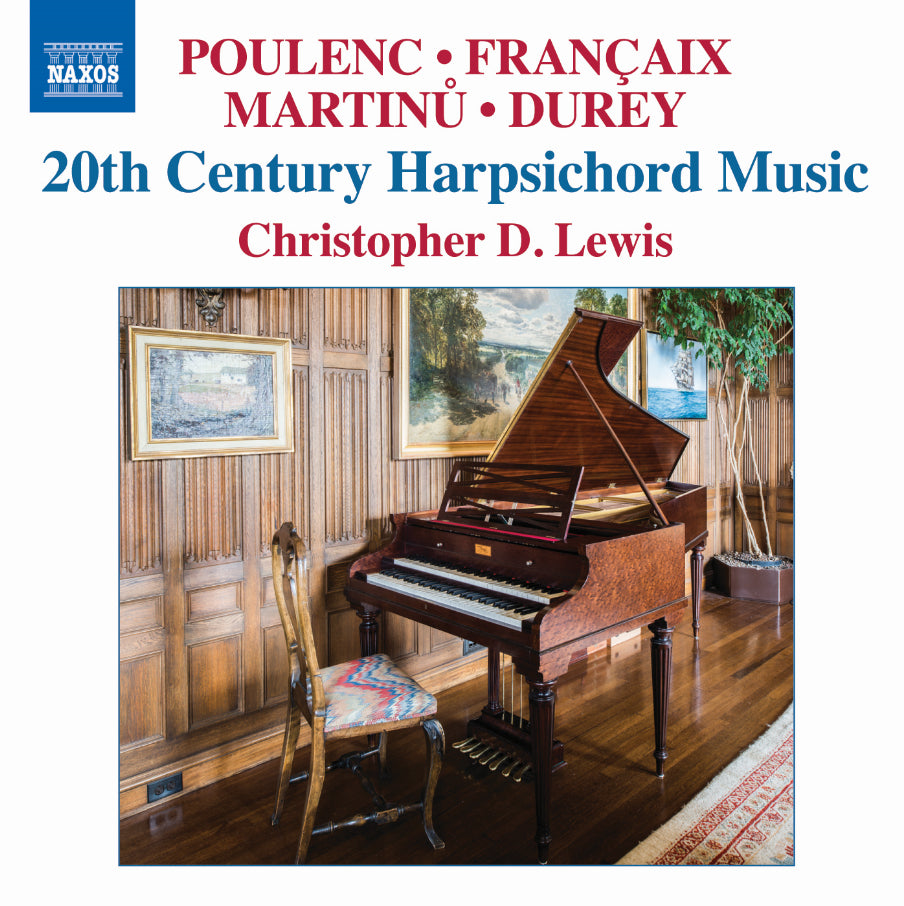 Poulenc/Francaix/Martinu/Durey: 20th Century Harpsichord Music
