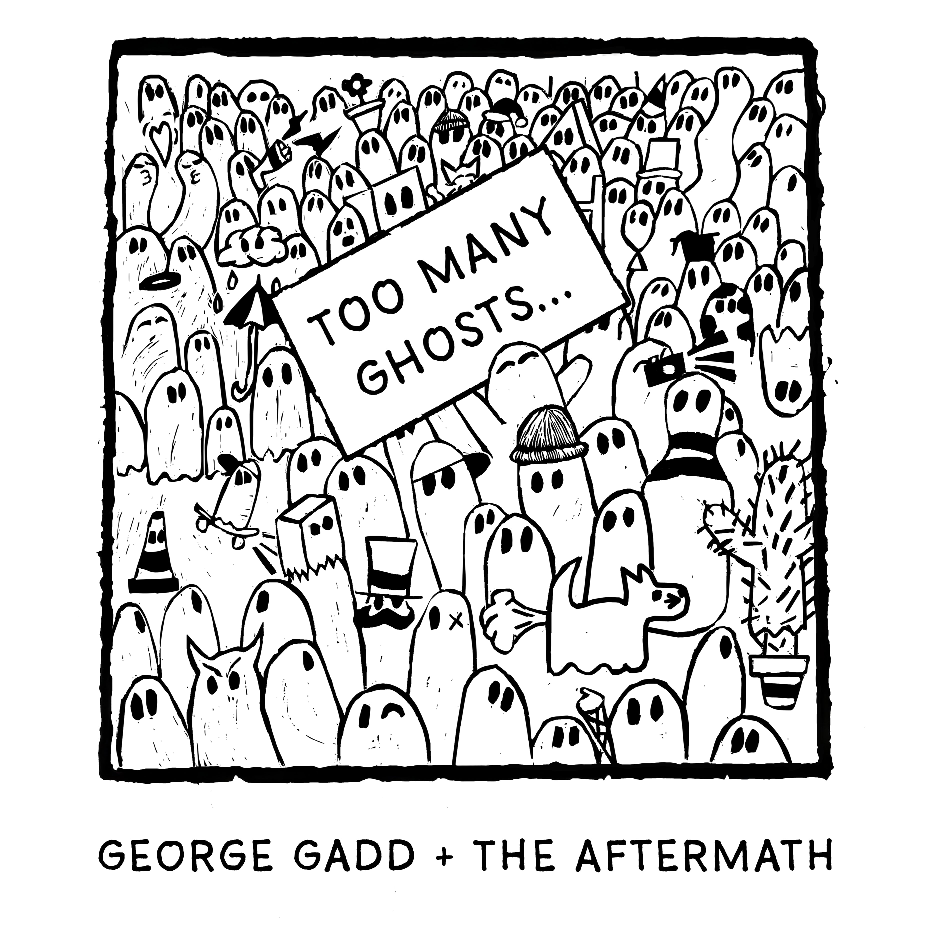 Too Many Ghosts...