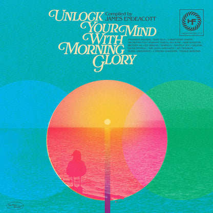 Unlock Your Mind With Morning Glory: Compiled By James Endeacott