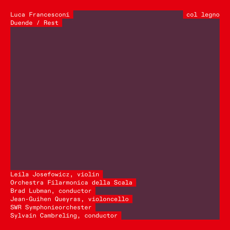 Luca Francesconi: Duende/Rest
