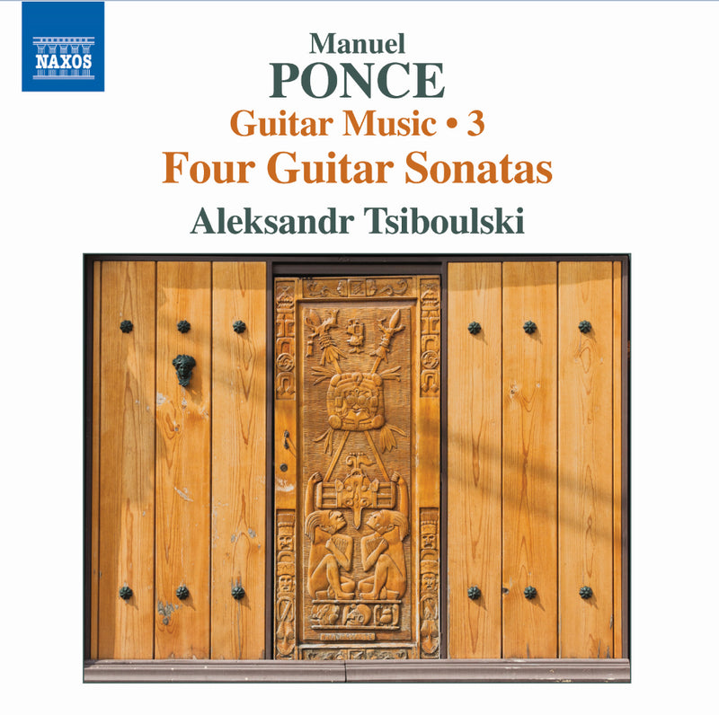 Manuel Ponce: Guitar Music - Volume 3