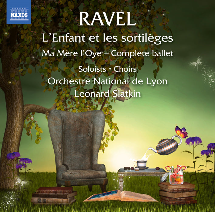 Ravel: L'enfant Et Les Sortilèges