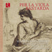 Per La Viola Bastarda