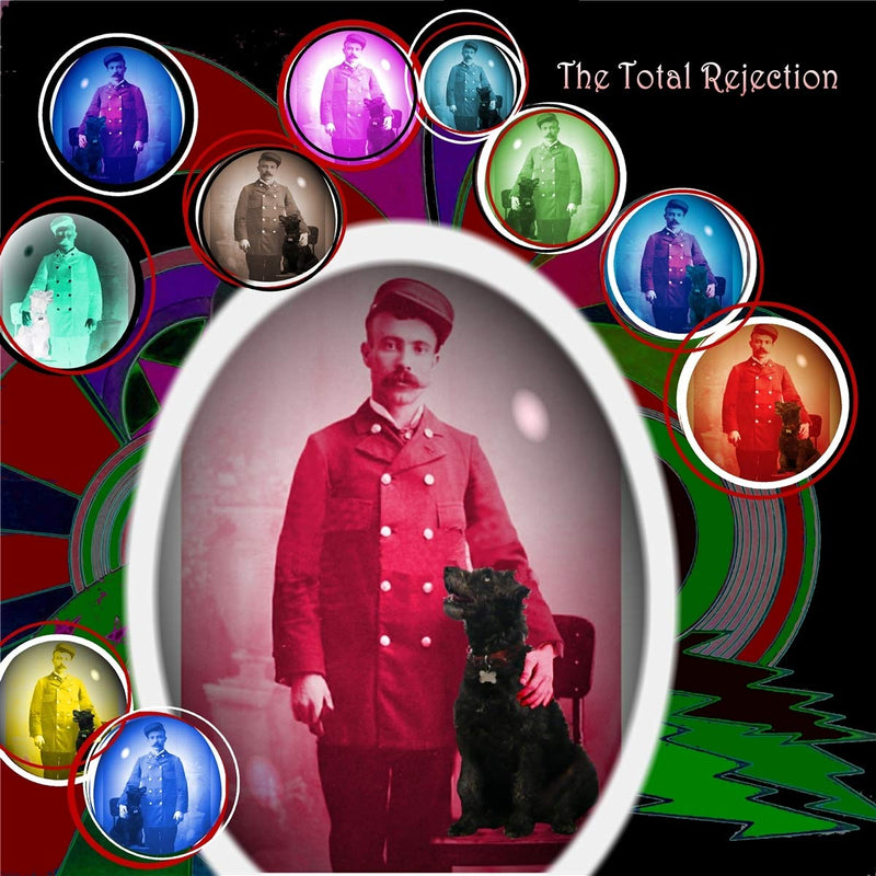 Total Rejection - The Time Traveller`S 3Rd... (Lp)
