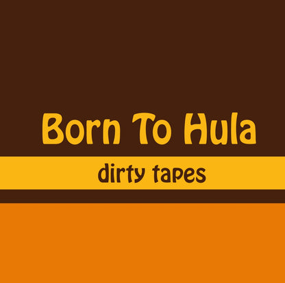 Dirty Tapes MP3