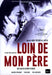Loin de mon père    (2015) Maayan Turjeman; Tzahi Grad; Ya...