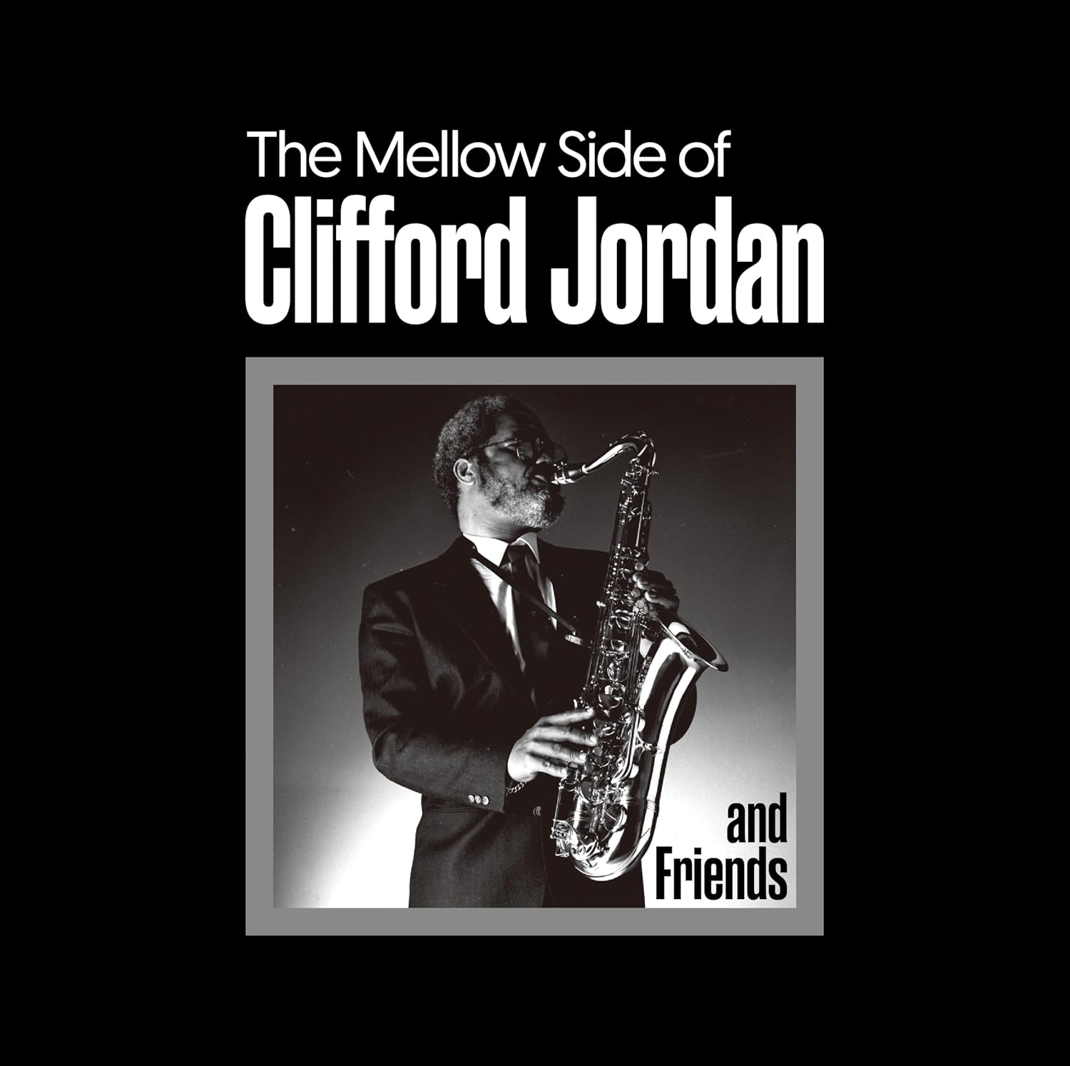 Mellow Side Of Clifford Jordan