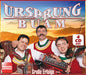 Ursprung Buam - Große Erfolge