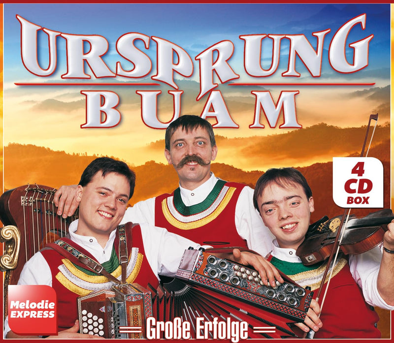 Ursprung Buam - Große Erfolge
