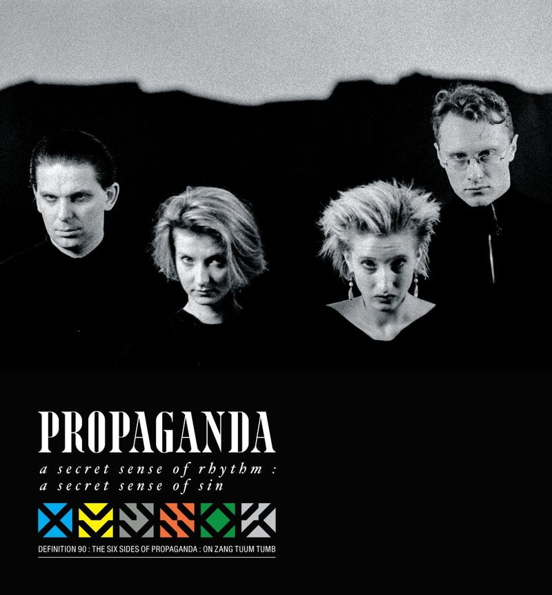 A Secret Sense of Rhythm, a Secret Sense of Sin: The Complete ZTT Propaganda