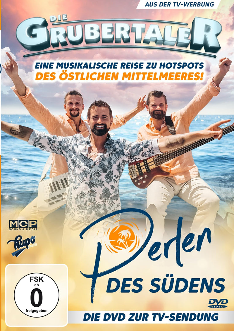 Die Grubertaler - Perlen des Südens: Eine Musikalische Reise zu Hotspots des östlichen Mittelmeeres!