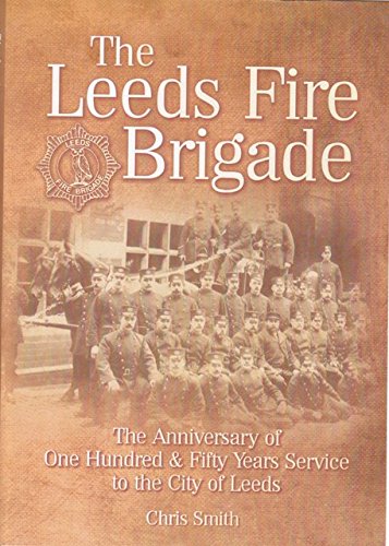 The Leeds Fire Brigade