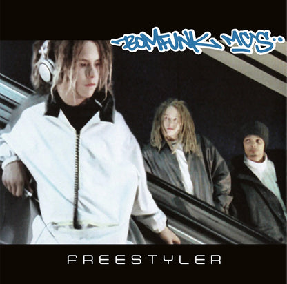Freestyler (25th Anniversary Edition)