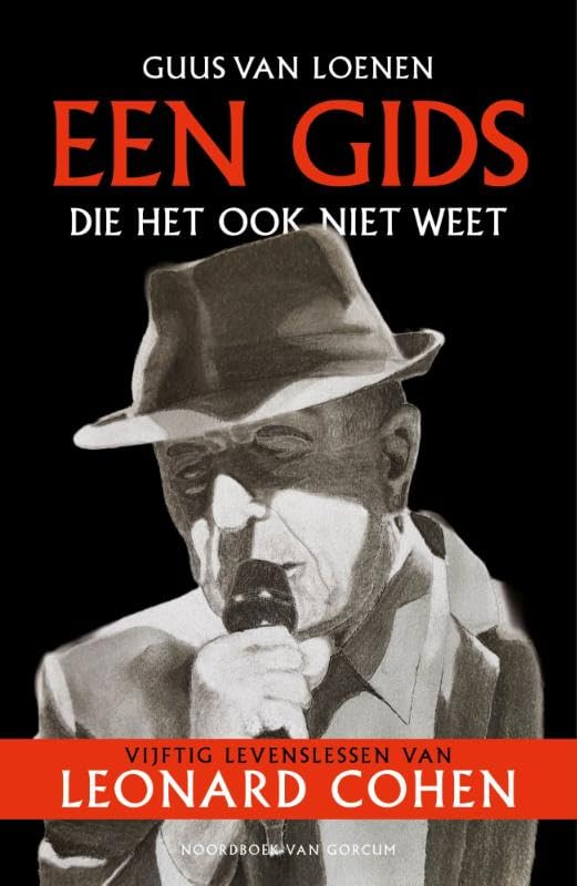 Een gids die het ook niet weet: Vijftig levenslessen van Leonard Cohen