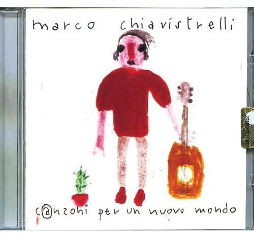Canzoni Per Un Nuovo Mondo