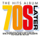 The Hits Album: Later 70s
