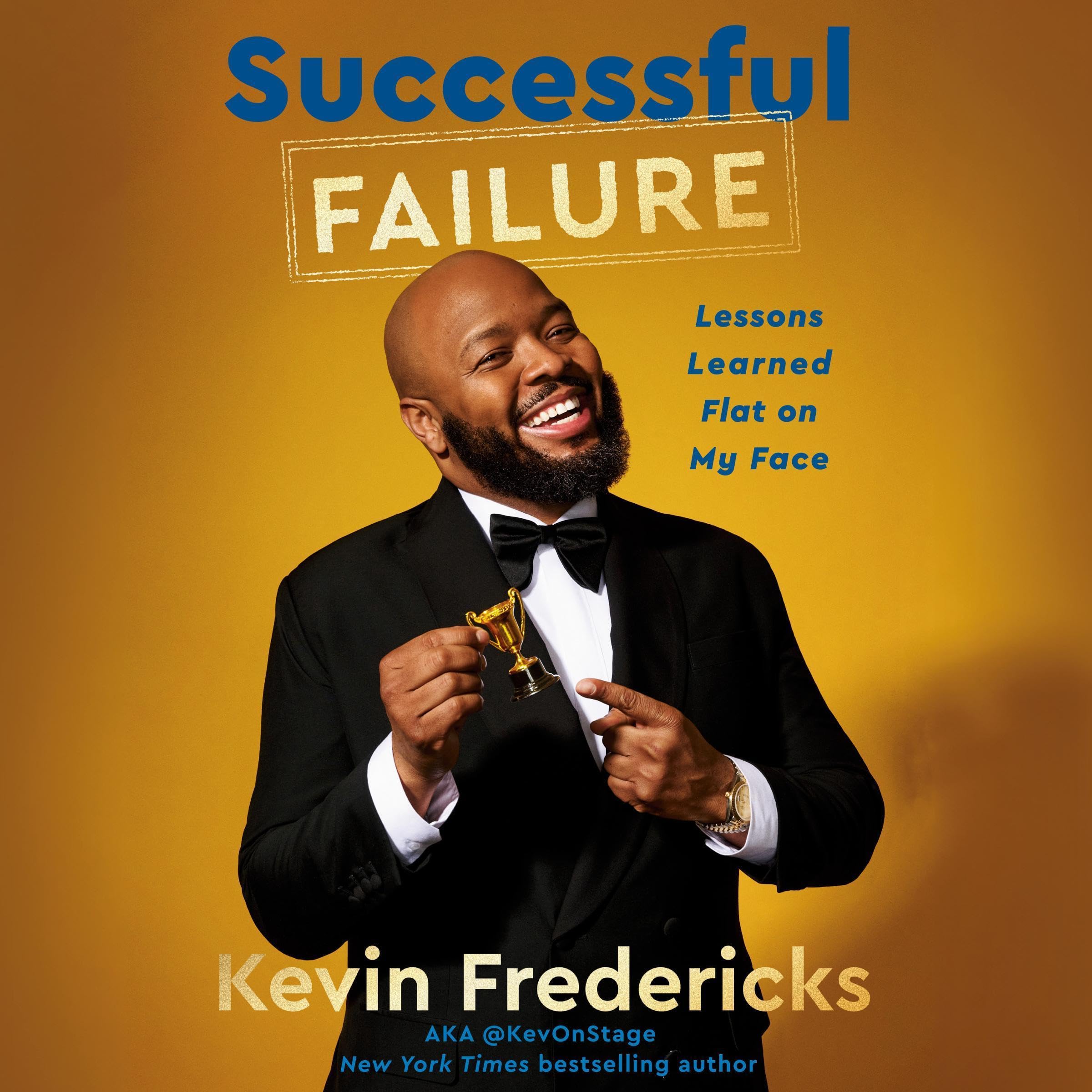 Successful Failure: Lessons Learned Flat on My Face