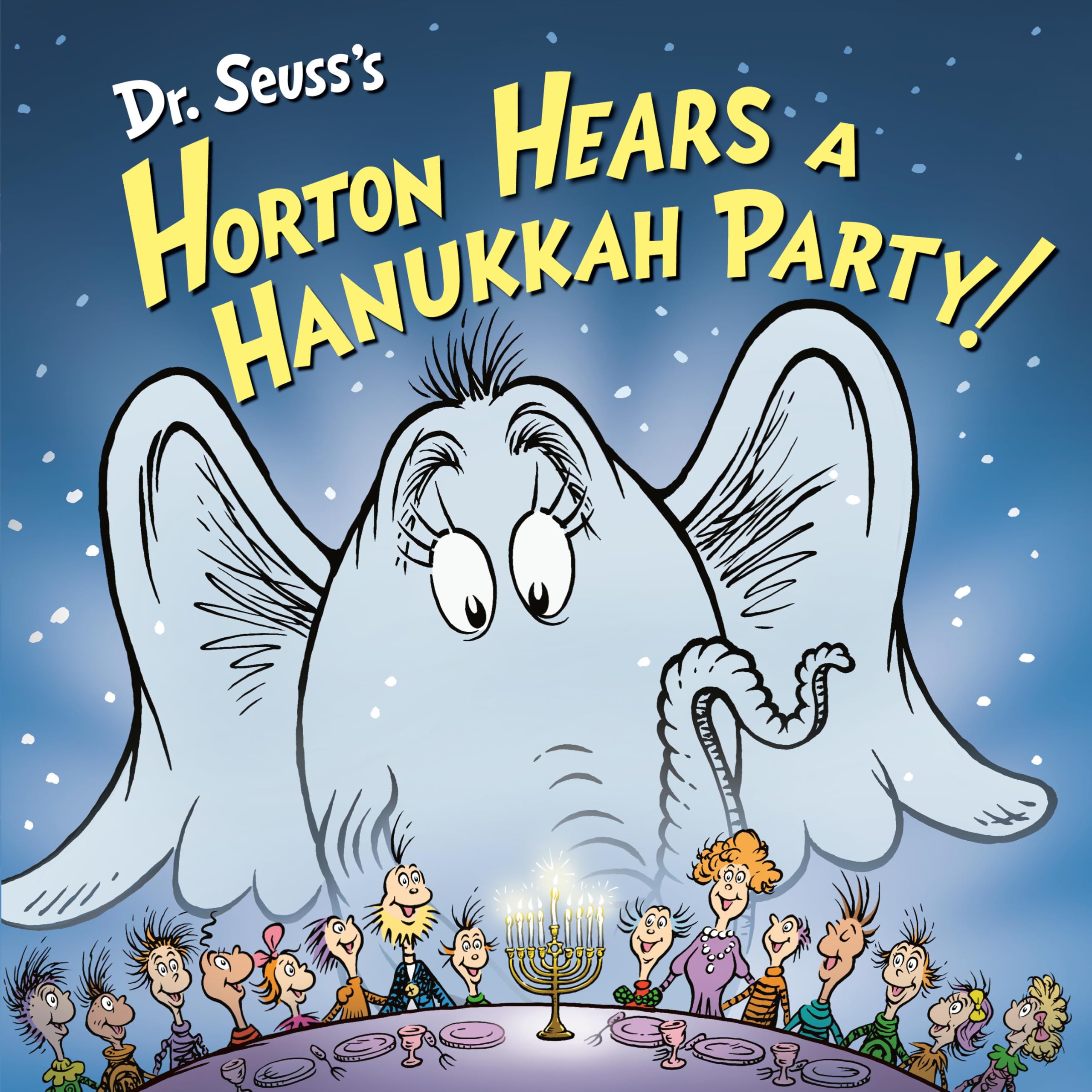 Dr. Seuss's Horton Hears a Hanukkah Party! (Horton's Holiday Tales