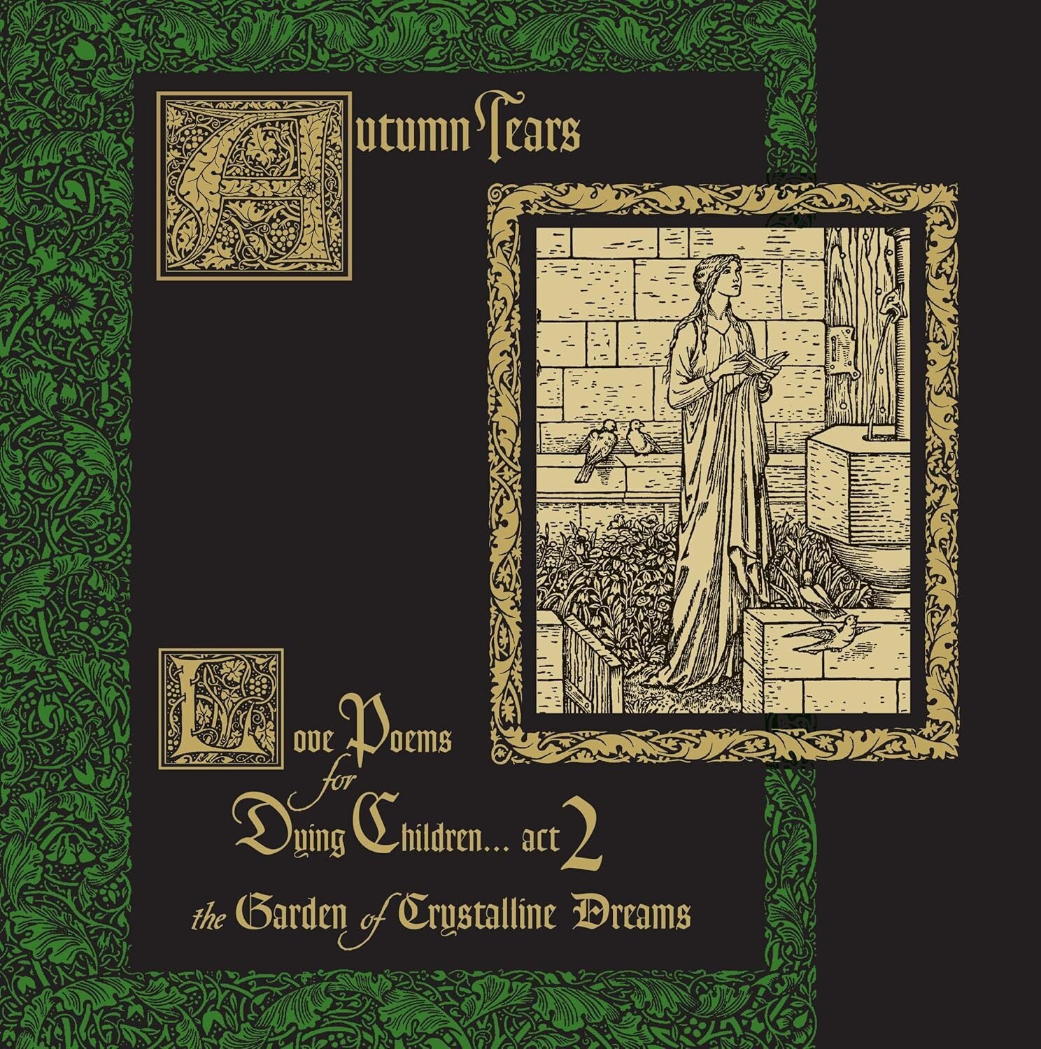 Love Poems for Dying Children...: Act 2: The Garden of Crystalline Dreams