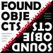 Marc-André Hamelin: Found Objects/Sound Objects