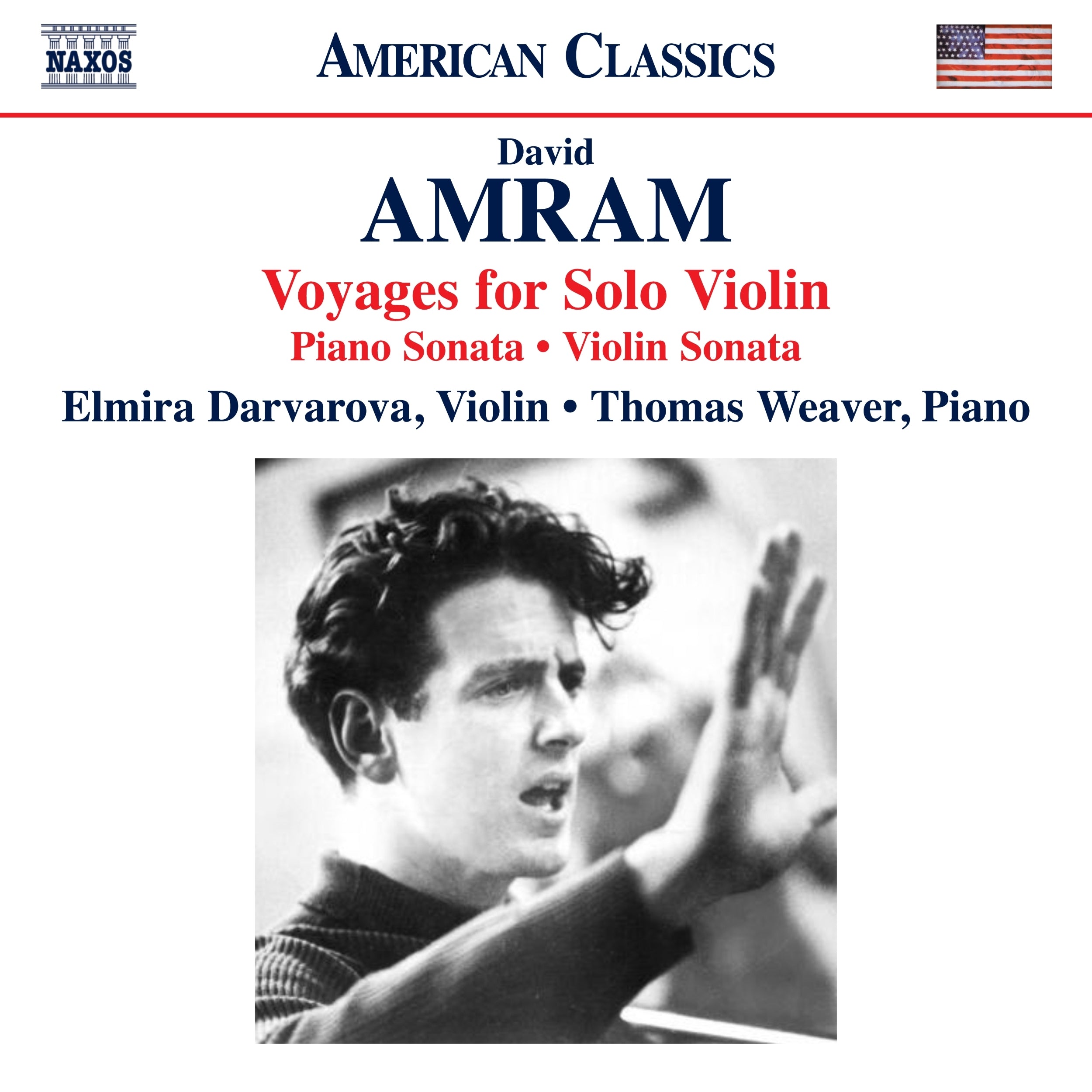 David Amram: Voyages for Solo Violin/Piano Sonata/Violin Sonata