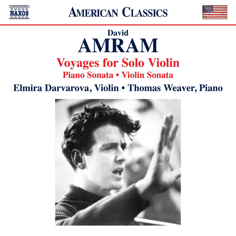 David Amram: Voyages for Solo Violin/Piano Sonata/Violin Sonata