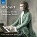 Mozart: Keyboard Works: Fragments and Rarities