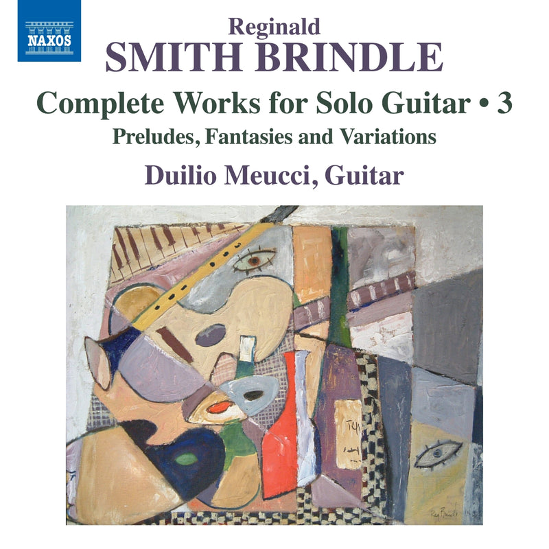 Reginald Smith Brindle: Complete Works for Solo Guitar, Vol. 3: Preludes, Fantasies and Variations