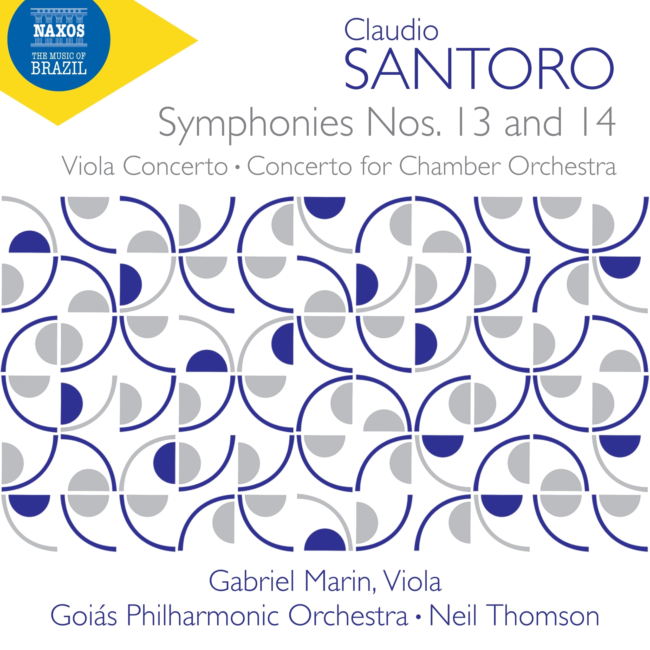 Claudio Santoro: Symphonies Nos. 13 and 14