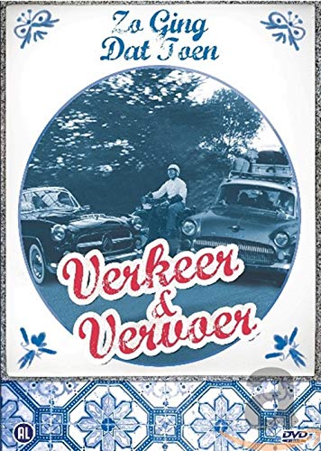 Zo Ging Dat Toen - Verkeer & Vervoer