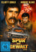 Spur der Gewalt