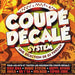 Coupe Decale System