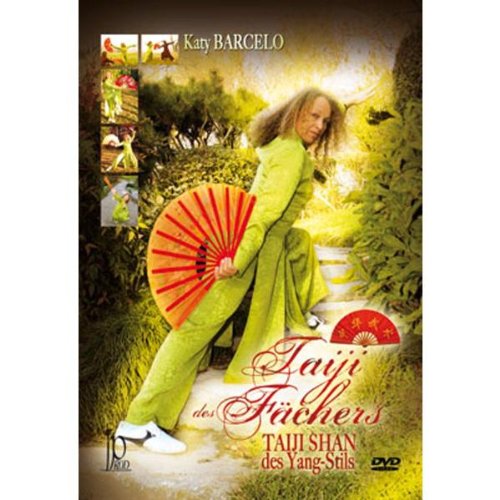 Katy Barcelo -Taiji Des Fächers, Taiji Shan, Des Yang