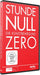 Stunde Null - Die Kunstbewegung ZERO