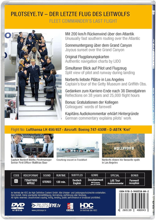 PilotsEYE.tv | LOS ANGELES |:| |:| Cockpitflight Lufthansa | Boeing 747 | Leader of the pack's last flight | Bonus: Captains tour at LA