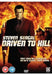 Driven to Kill