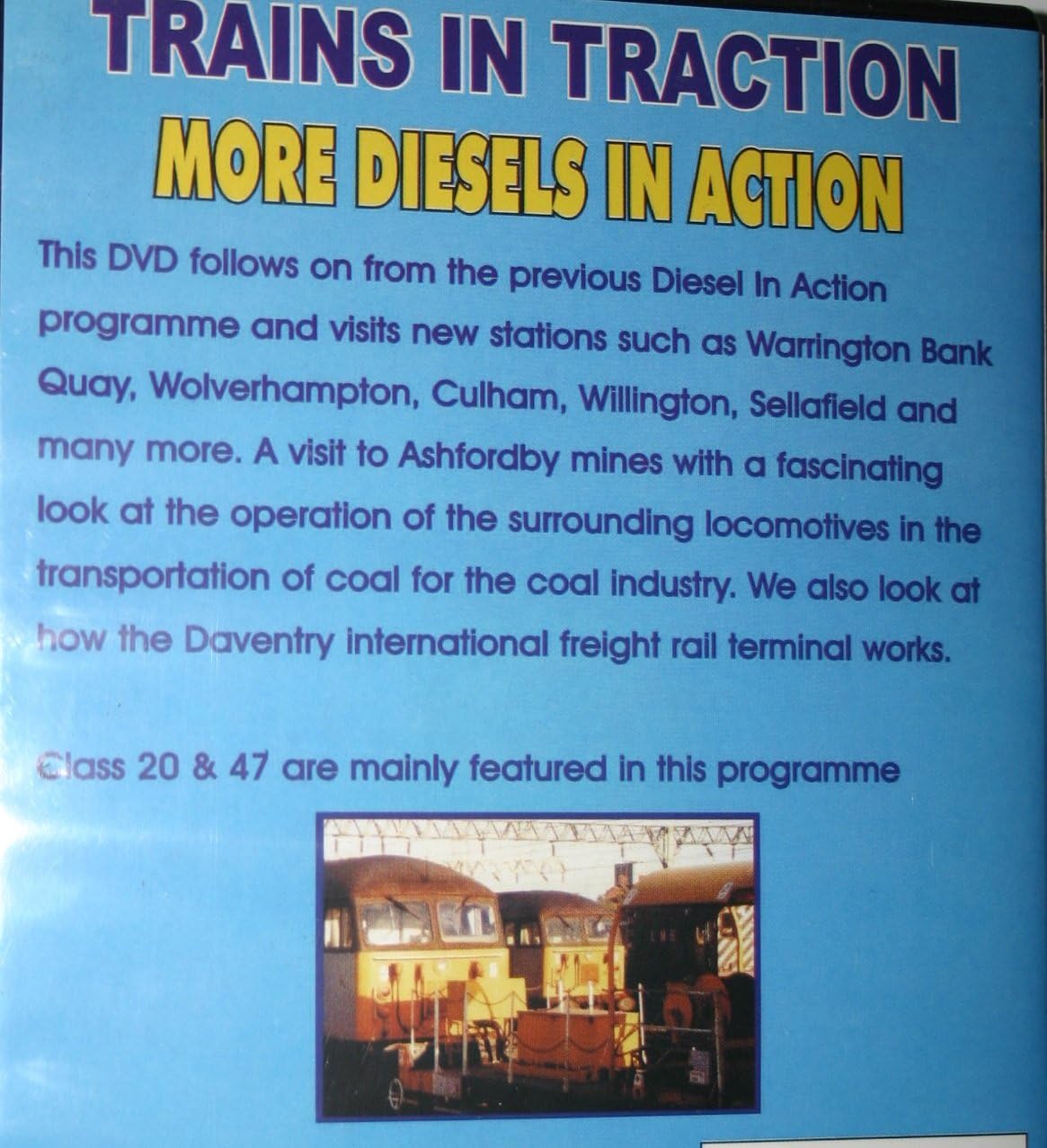 Trains In Traction: More Diesels In Action