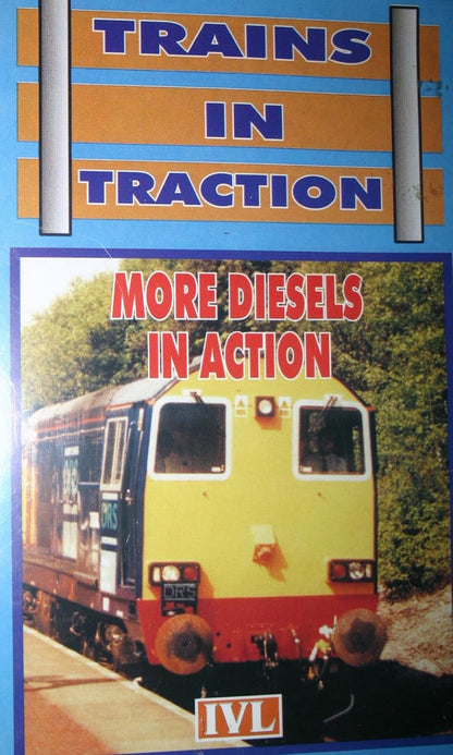Trains In Traction: More Diesels In Action