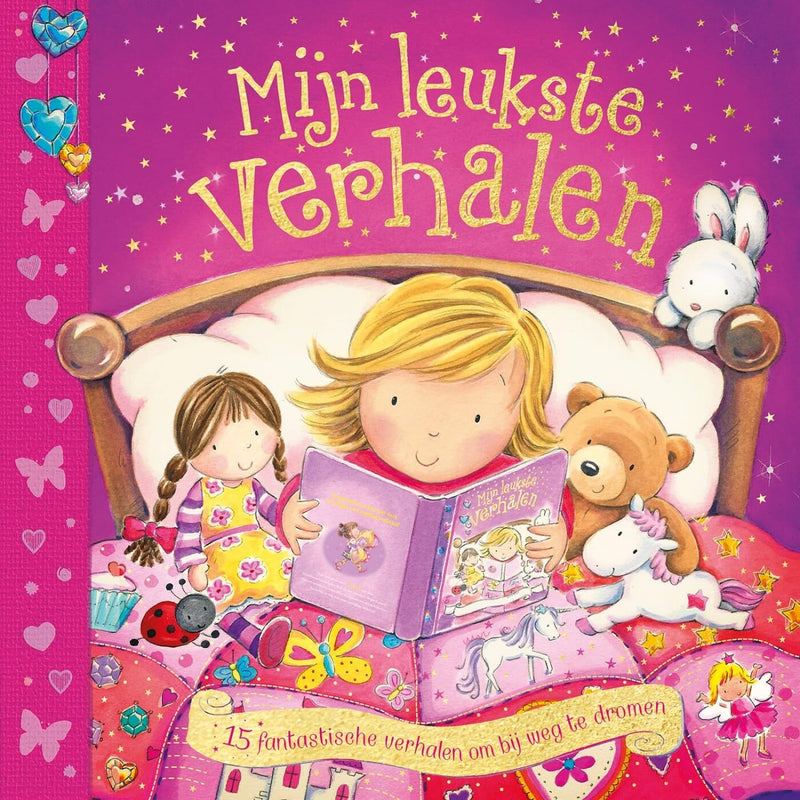 Mijn leukste verhalen: 15 fantastische verhalen om bij weg te drom