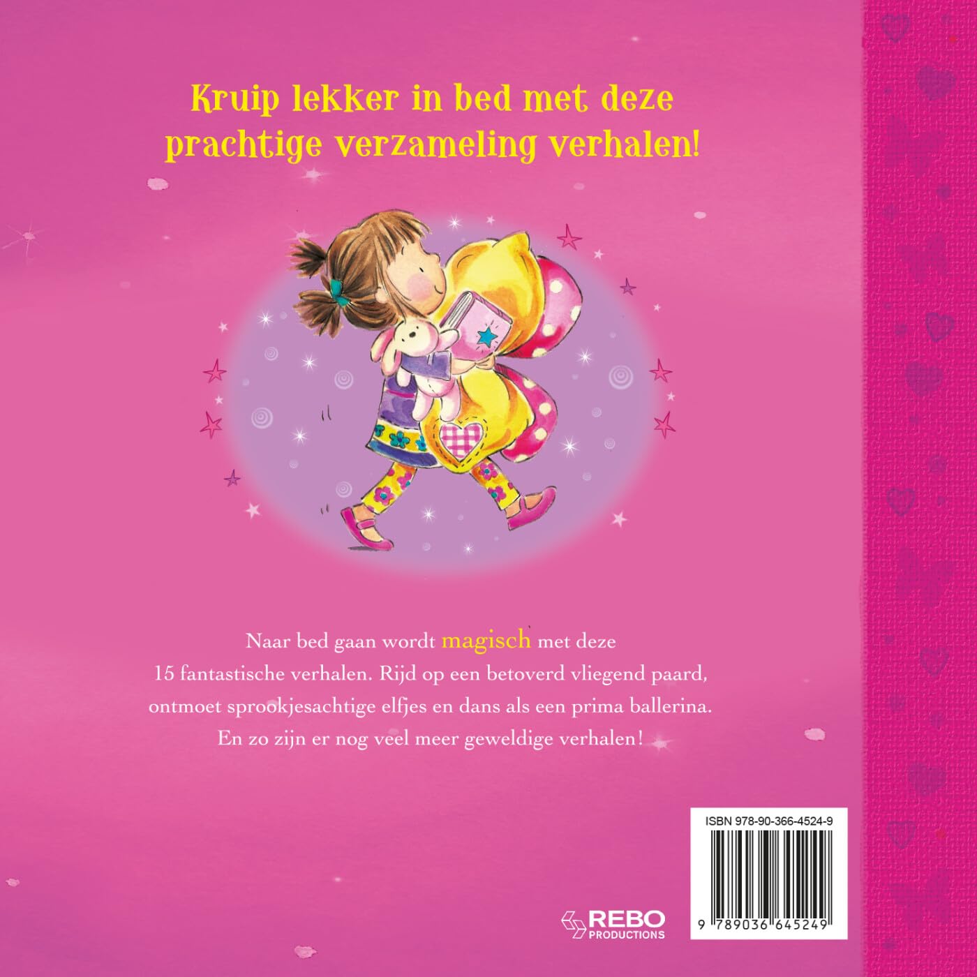 Mijn leukste verhalen: 15 fantastische verhalen om bij weg te drom