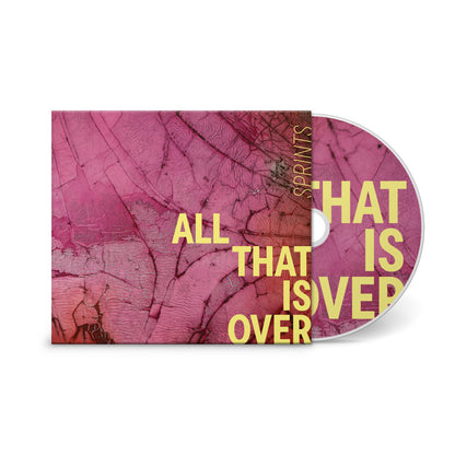 All That Is Over