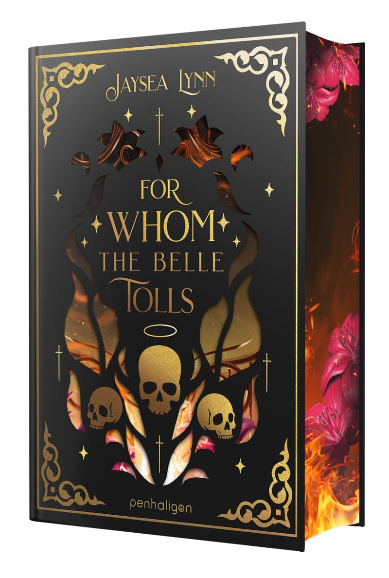 For Whom the Belle Tolls: Roman - Der höllische »New York Times«-Bestseller endlich auf Deutsch!