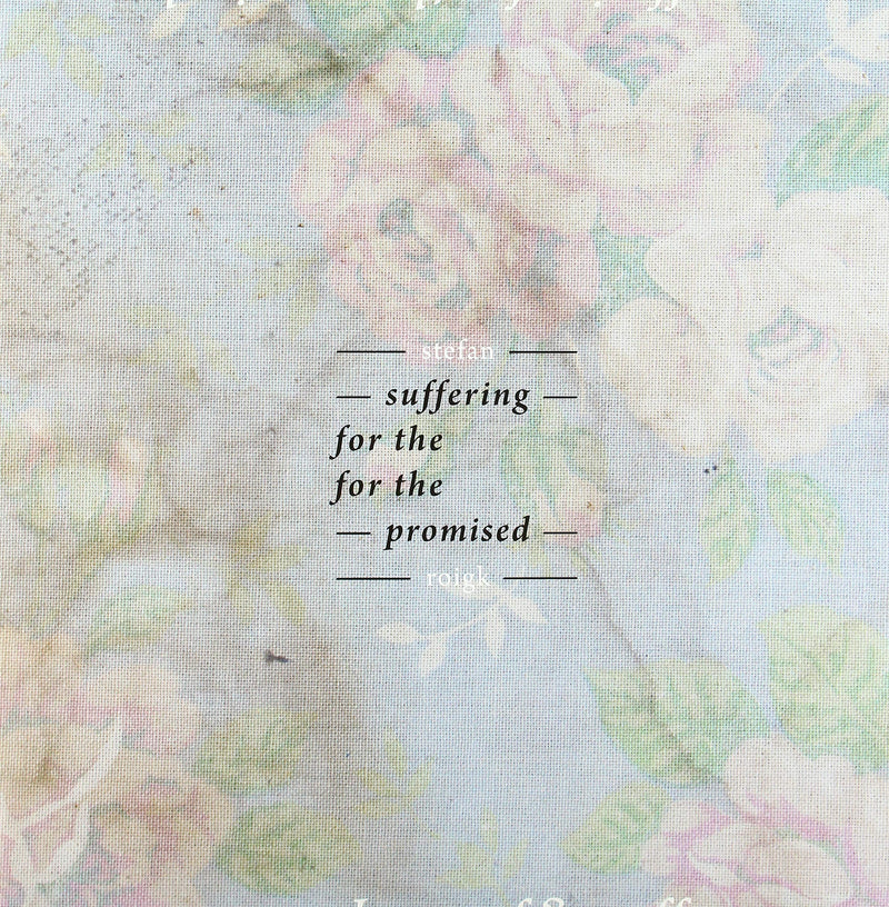 Suffering for the Promised