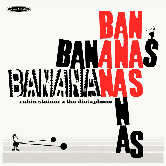 Rubin Steiner & The Dictaphone - Banananas (Lp)