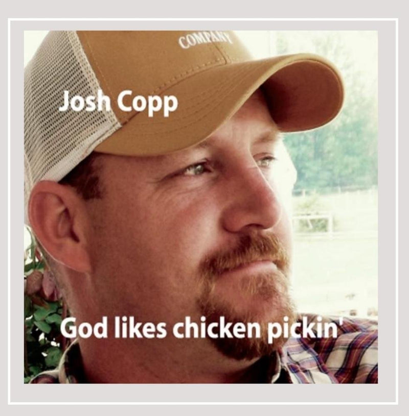 God Likes Chicken Pickin'