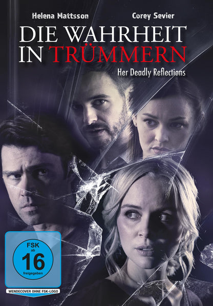 Die Wahrheit in Trümmern - Her Deadly Reflections