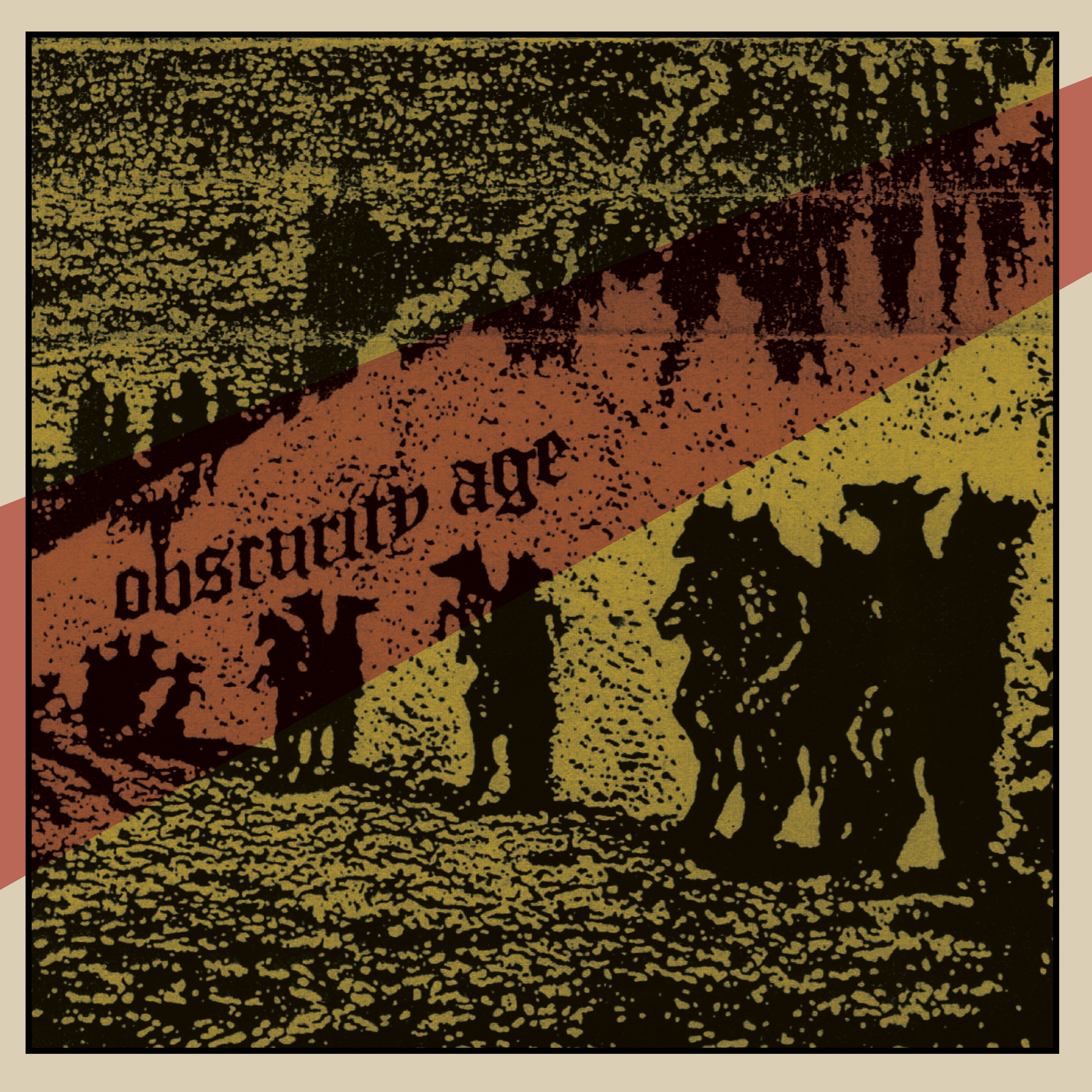Obscurity Age