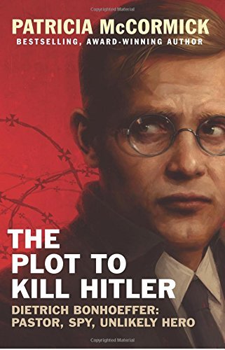 The Plot To Kill Hitler