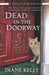 Dead in the Doorway