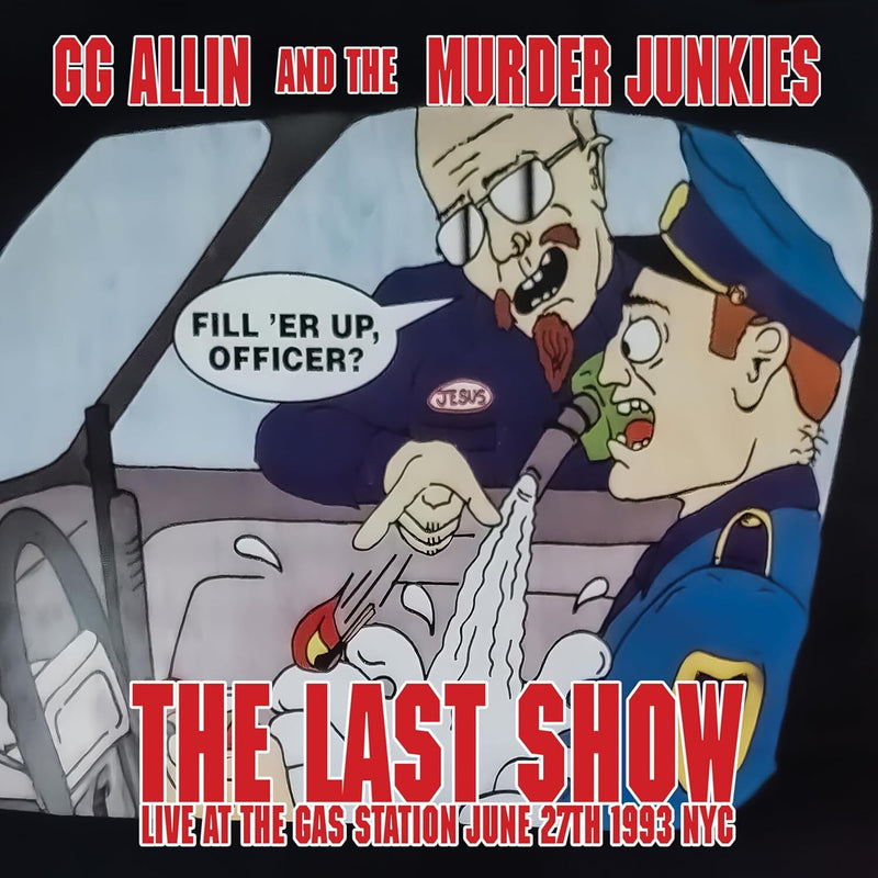 The Last Show: Live at the Gas Station June 27th 1993 NYC